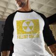 Fallout Shelter Nuclear War Radioactive Nostalgia T-Shirt Baseball Raglan Shirt Fallout Shelter Nuclear War Radioactive Nostalgia T-Shirt Baseball Raglan Shirt
