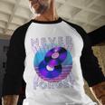 Never Forget Retro 80s 90s Nostalgia Baseball Raglan Shirt