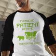 FUNNY Please Be Patient With Me I'm From The 1900s Baseball Raglan Shirt FUNNY Please Be Patient With Me I'm From The 1900s Baseball Raglan Shirt