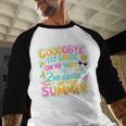 Goodbye 1st Grade To 2nd But First Summer Graduation Baseball Raglan Shirt