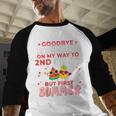 Goodbye 1st Grade Graduation To 2nd Grade Hello Summer Baseball Raglan Shirt