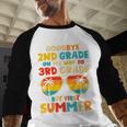 Goodbye 2nd Grade Graduation To 3rd Grade Hello Summer Kids Baseball Raglan Shirt