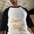 I Graduated Now I'm Smart Graduation Graduation Baseball Raglan Shirt