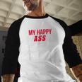 My Happy Class Is Outta Here 2018 Graduation Baseball Raglan Shirt