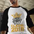 High School King Graduation Shirt Class Of 2018 Seniors Baseball Raglan Shirt