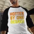 Hotter By One Degree Graduation Shirt College Major Graduate Baseball Raglan Shirt