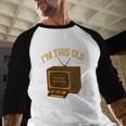 I'm This Old Please Rewind 80s 90s Nostalgia VHS VCR Baseball Raglan Shirt