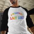 Last Day Of School Year 2025 Preschool Autograph Graduation Baseball Raglan Shirt