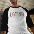 Latina Proud And Educated Powerful Latinas Pride Graduation Baseball Raglan Shirt