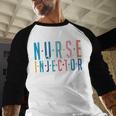 Licensed Nurse Injector Graduation Nurse Injector Baseball Raglan Shirt