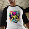 I Love The 70s Retro Cassette Roller Vinyl Nostalgia Vibes Baseball Raglan Shirt