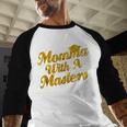 Masters Degree Graduation For Mom Wife Social Work MBA Baseball Raglan Shirt