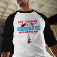My Mommy Is A Graduate Proud Son Daughter T-Shirt Graduation Baseball Raglan Shirt