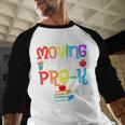 Moving Up To Pre-K Teacher Student Kid Graduation T-Shirt Baseball Raglan Shirt
