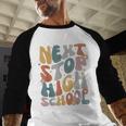Next Stop High School Middle School Graduation Last Day Baseball Raglan Shirt