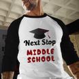 Next Stop Middle School Graduation Baseball Raglan Shirt