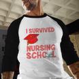 Nurse Survived Nursing School Graduation Baseball Raglan Shirt