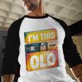 Im This Old Retro 80s 90s VHS Cassette Floppy Disk Nostalgia Baseball Raglan Shirt