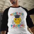 Peace Out Preschool Graduation Last Day Teachers Boys Girls Baseball Raglan Shirt