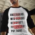PGY Done Medical Training Residency Fellowship Graduation Baseball Raglan Shirt