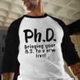 Phd Shirt Bs Doctorate Graduation Doctoral Baseball Raglan Shirt