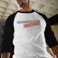 PhD Thesis Defense Graphic Doctoral Graduation Baseball Raglan Shirt