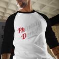 Phinally Done PhDShirt Graduation Baseball Raglan Shirt