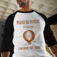 Please Be Patient With Me I'm From The 1900s Air Balloon Baseball Raglan Shirt Please Be Patient With Me I'm From The 1900s Air Balloon Baseball Raglan Shirt