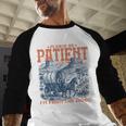 Please Be Patient With Me I'm From The 1900s Birthday Baseball Raglan Shirt Please Be Patient With Me I'm From The 1900s Birthday Baseball Raglan Shirt