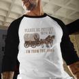 PLEASE BE PATIENT WITH ME I'M FROM THE 1900s Clever Baseball Raglan Shirt PLEASE BE PATIENT WITH ME I'M FROM THE 1900s Clever Baseball Raglan Shirt