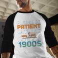Please Be Patient With Me I'm From The 1900s Retro Grandpa Baseball Raglan Shirt Please Be Patient With Me I'm From The 1900s Retro Grandpa Baseball Raglan Shirt
