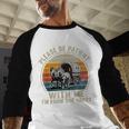 Please Be Patient With Me I'm From The 1900s Vintage Wagon Baseball Raglan Shirt