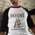 Please Be Patient Whith Me I'm From The 1900s Wife Husband Baseball Raglan Shirt