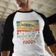 Please Be Patient-With Me I'm From The 1900s Retro Music Premium Baseball Raglan Shirt