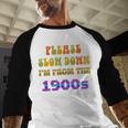 Please Slow Down I'm From The 1900s Retro Vintage 70 Premium Tri-Blend Baseball Raglan Shirt