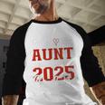 Proud Aunt Of a Class Of 2025 Graduate For Graduation Baseball Raglan Shirt