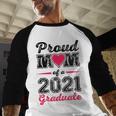 Proud Mom Of A 2021 Graduate Senior Graduation Baseball Raglan Shirt