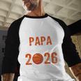 Proud PAPA Of 2026 Senior Basketball Student Graduation Baseball Raglan Shirt