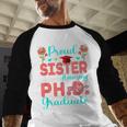 Proud Sister Of An Amazing PhD Graduate Family Graduation Baseball Raglan Shirt