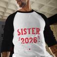 Proud Sister Of a Class Of 2026 Graduate For Graduation Baseball Raglan Shirt