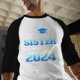 Proud Sister Of Three 2024 Graduate 23 Class Graduation Baseball Raglan Shirt