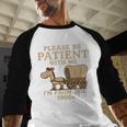 Retro Please Be Patient With Me I'm From The 1900s Vintage Premium Baseball Raglan Shirt Retro Please Be Patient With Me I'm From The 1900s Vintage Premium Baseball Raglan Shirt