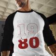 Reunion 1980 Class Of 1980 Reunion 80 Graduation 1980 Baseball Raglan Shirt