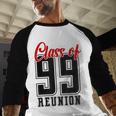 Reunion 1999 Matching Graduation High School Class Of 1999 Baseball Raglan Shirt