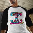 Senior Year 2022 Class Of 2022 Graduation Tie Dye Groovy Baseball Raglan Shirt