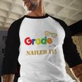Sixth 6th Grade 2018 Nailed It Graduation Shirt Baseball Raglan Shirt