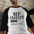Speech Pathologist Loading 2021 Graduation Speech Therapist Baseball Raglan Shirt