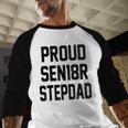 Stepfather SEN18R Graduation Party Stepdad Senior 2018 Shirt Baseball Raglan Shirt