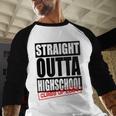 Straight Outta High School Class Of 2023 Graduation Baseball Raglan Shirt