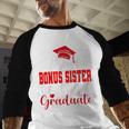 Super Proud Bonus Sister Of 2025 Graduate Graduation Family Baseball Raglan Shirt